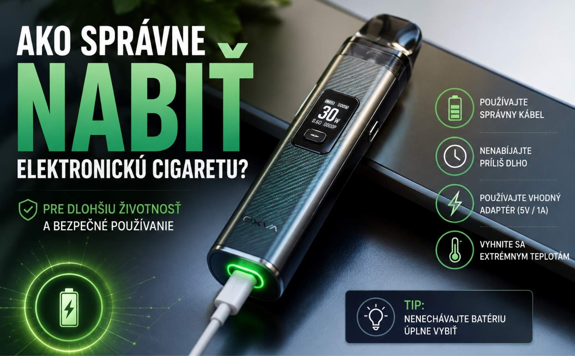 Ako správne nabijať elektronickú cigaretu